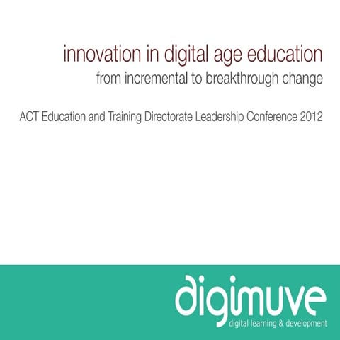 ACT Education and Training Directorate Leadership Conference 2012