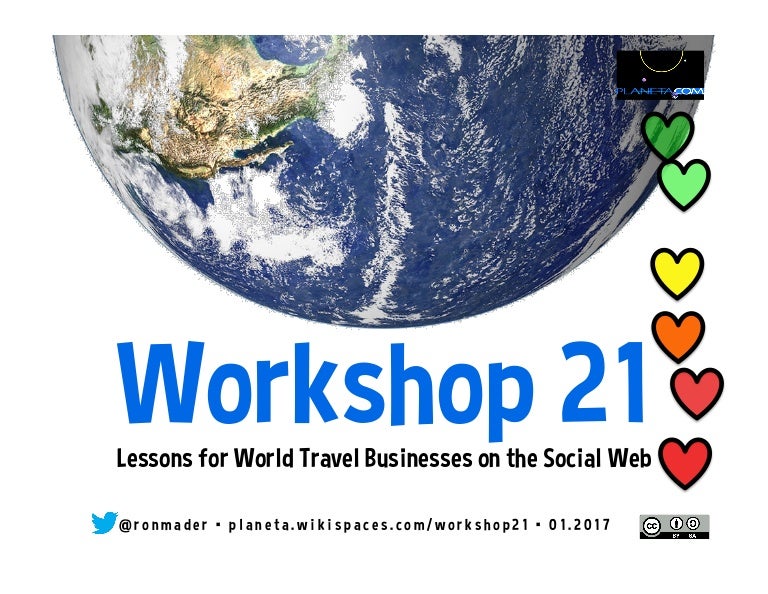 Workshop 21 Lessons For World Travel Companies On The Social Web