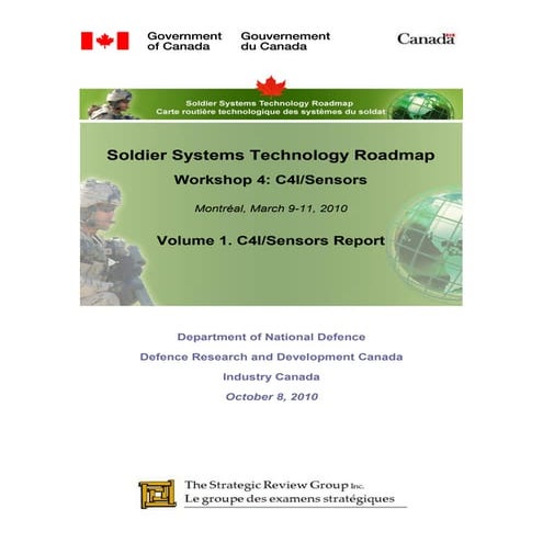 SSTRM - StrategicReviewGroup.ca - Workshop 4: C4I and Sensors, Volume 1 - Rep...