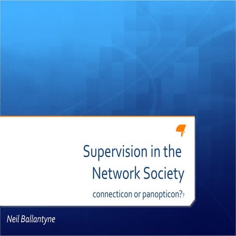 Supervision in the network society