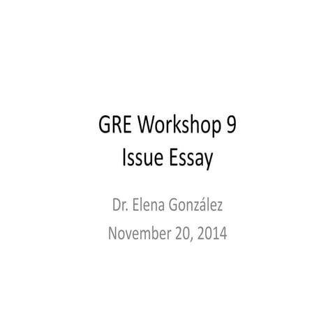 Workshop 9 issue essay 2014