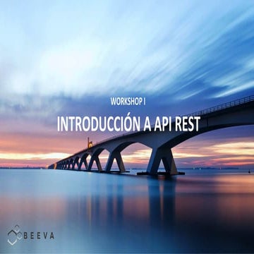 WORKSHOP I: Introducción a API REST