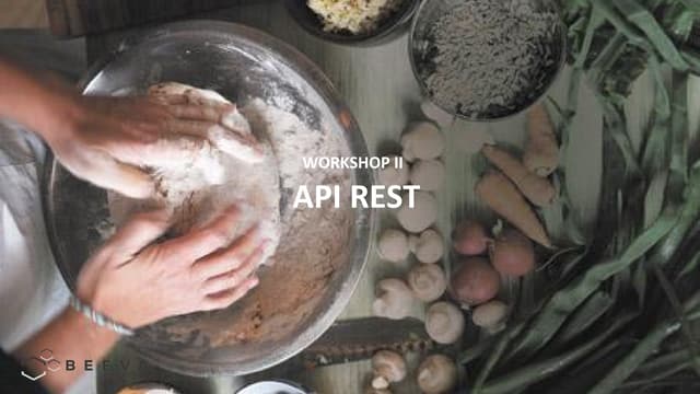 WORKSHOP II: API REST