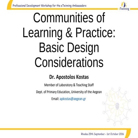 11.	Communities of Learning & Practice: Basic Design Considerations, Apostolo...