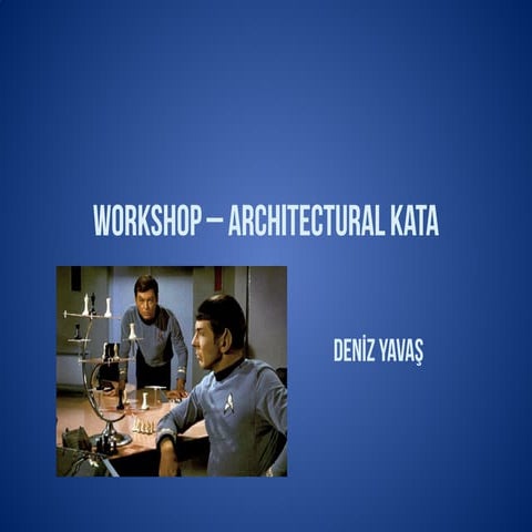 Software Design - Architectural Kata