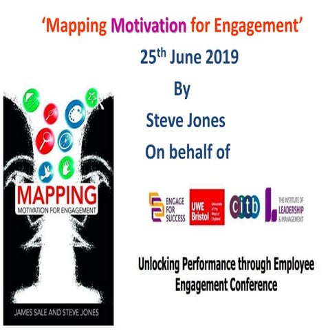 Steve Jones, Skills for Business - Mapping Motivation for Engagement
