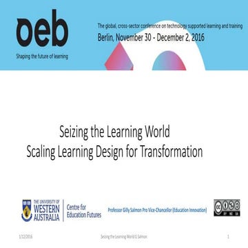 Seizing the Learning World Scaling Learning Design for Transformation