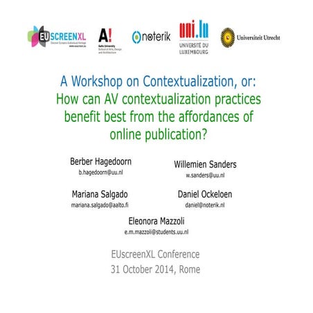 Workshop on Contextualisation: How can AV contextualization practices benefit...