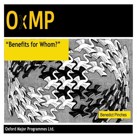 Workshop D, Benefits for whom? by Ben Pinches