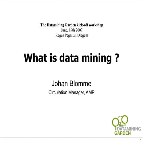 What is data mining ?
