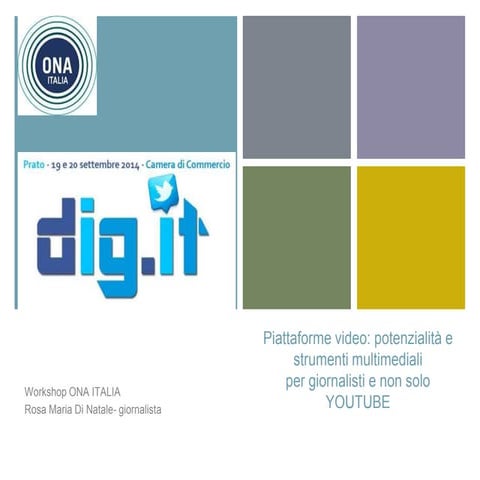 Piattaforme video: potenzialità e strumenti multimediali per giornalisti e no...