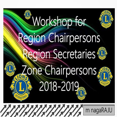 Workshop for Region Chairpersons and Zone Chairpersons | PPTX