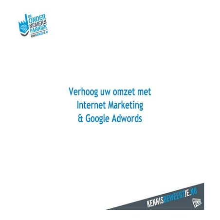 Workshop Google AdWords - De  Ondernemersfabriek