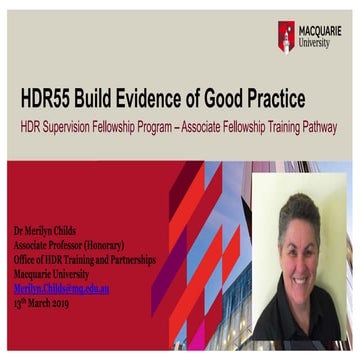 Workshop Slides - HDR55 Build Evidence of Good Practice (improving the qualit...