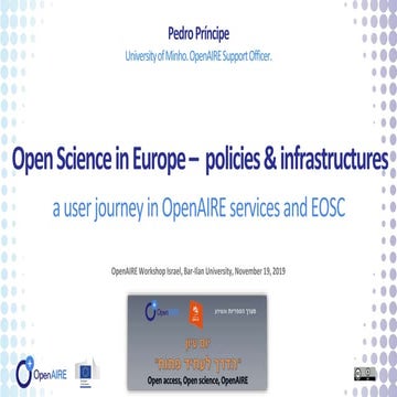 Open Science in Europe - policies and infrastructures: a user journey in Open...