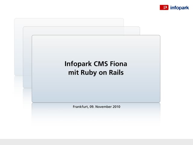 Infopark CMS Fiona mit Ruby on Rails