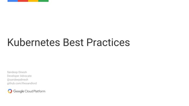 Kubernetes best practices
