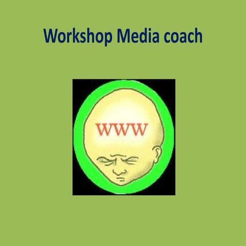 20110525 LINC - mediacoaches