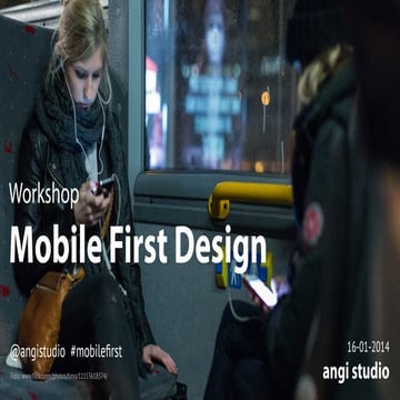 Workshop Mobile First Design in 3 stappen