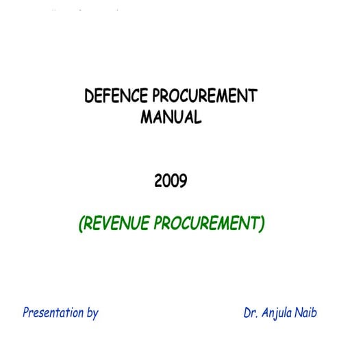 Workshop on defence procurement manual  2009wksp2 anjula