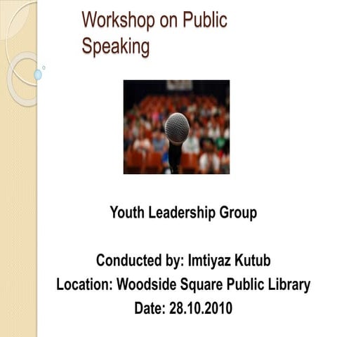 Workshop On Public Speaking
