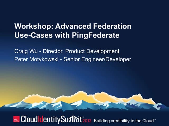 Workshop: Advanced Federation Use-Cases with PingFederate