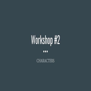 Characters and Conflict