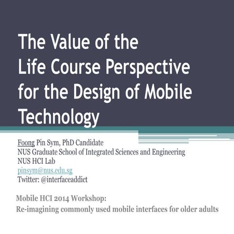 Mobile HCI 2014 Workshop: Reimagining Commonly User Interfaces for the Eldlerly