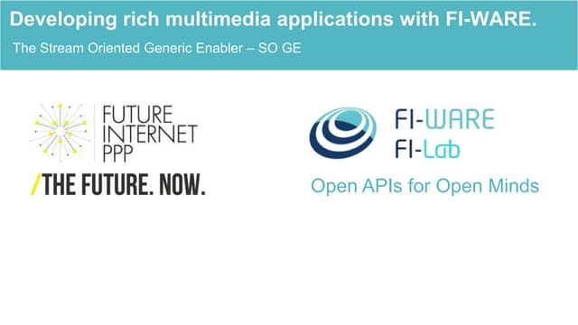Developing rich multimedia applications with FI-WARE.
