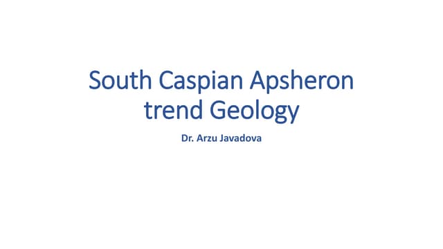 South Caspian shallow water Apsheron rend Geology