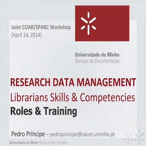 RDM librarians Skills & Competencies: roles & training (SPARC & COAR Member W...
