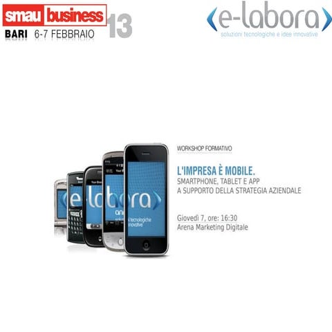 Workshop SMAU Bari 07022013