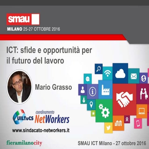 ICT: sfide e opportunità per il futuro del lavoro