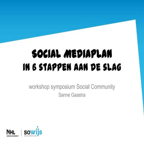 Workshop social mediaplan in 6 stappen