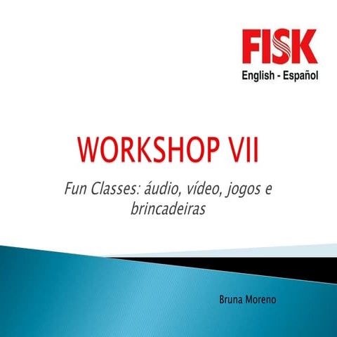 Workshop vii