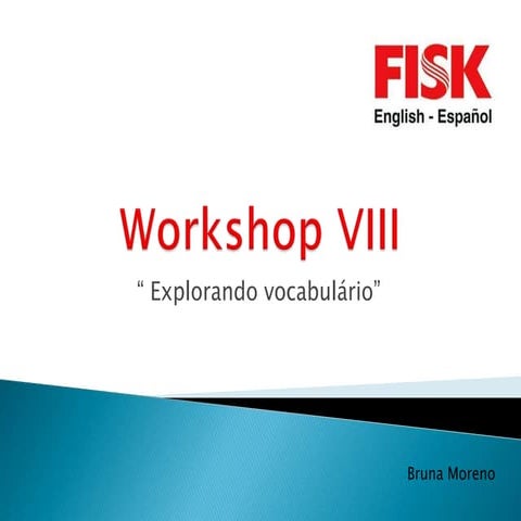 Workshop viii