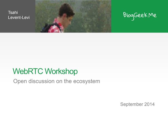 Workshop web rtc what is