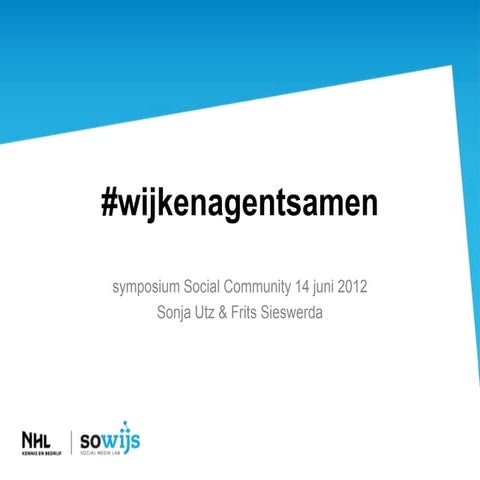 Workshop #wijkenagentsamen 