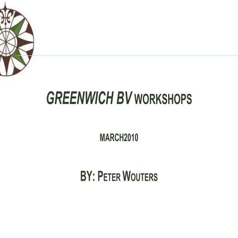 Workshop Greenwich BV