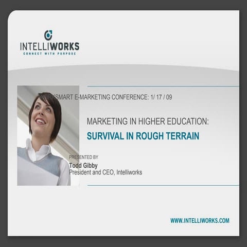 Marketing in higher education - Surviving in rough terrain - by Toddy Gibby o...