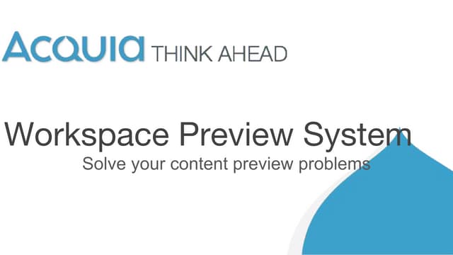 Introducing Workspace Preview System: Solve Your Content Preview Problems