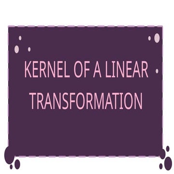 Linear Algebra - Linear Transformation.pptx