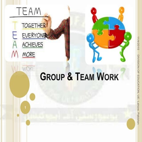 Work through team and group