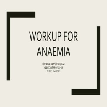 Workup for anaemia