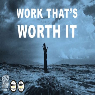 Work That's Worth It