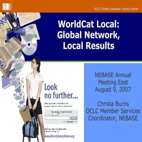 WorldCat Local: Global Network, Local Results