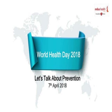 World Health Day 2018 - Importance of Preventive Health Care