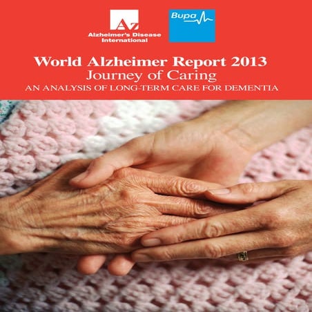 World Alzheimer Dementia Report 2013