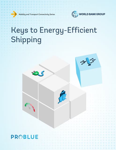 WORLD BANK - Keys to Energy-Efficient Shipping