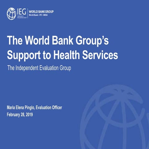 World Bank Group Support to Health Services: Achievements and Challenges